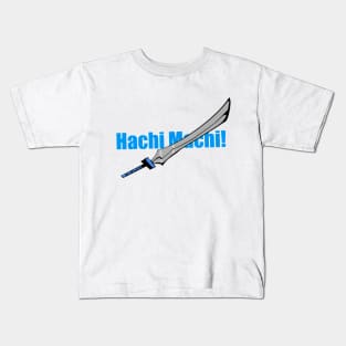 Hachi Machi! Kids T-Shirt